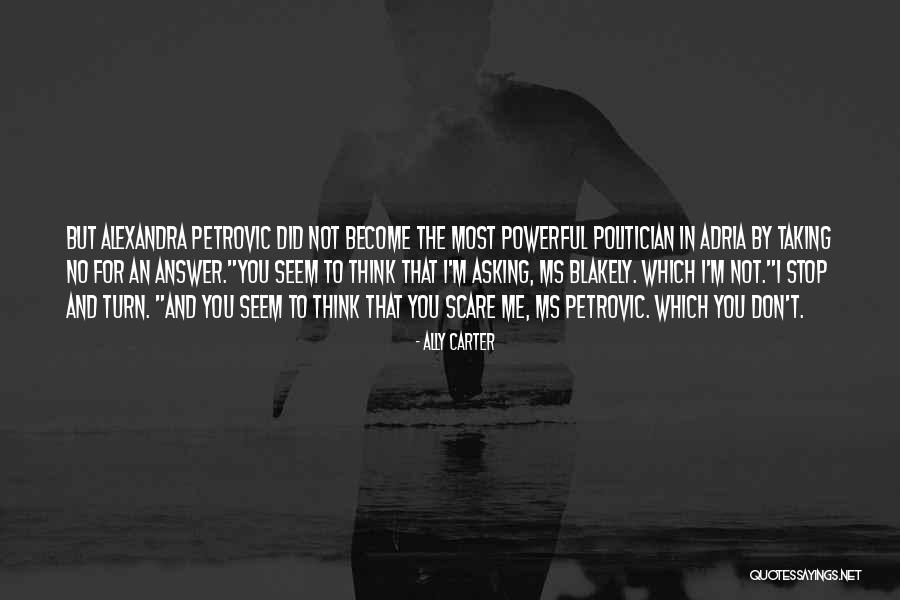 Turn By Turn Quotes By Ally Carter Turn By Turn Quotes By Ally Carter