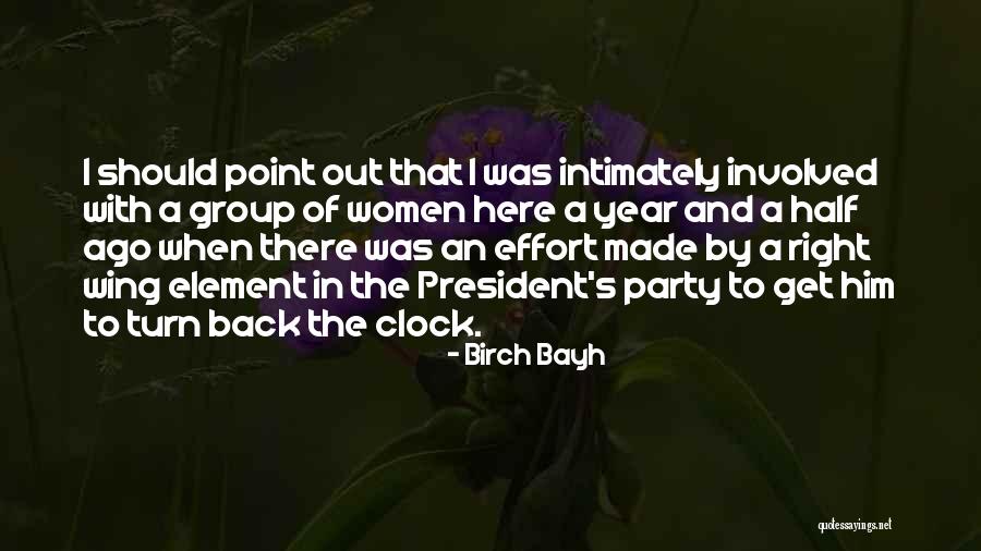 Turn By Turn Quotes By Birch Bayh Turn By Turn Quotes By Birch Bayh