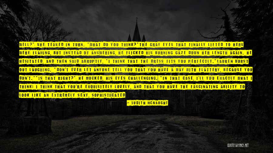 Turn Down For What Quotes By Judith McNaught Turn Down For What Quotes By Judith McNaught