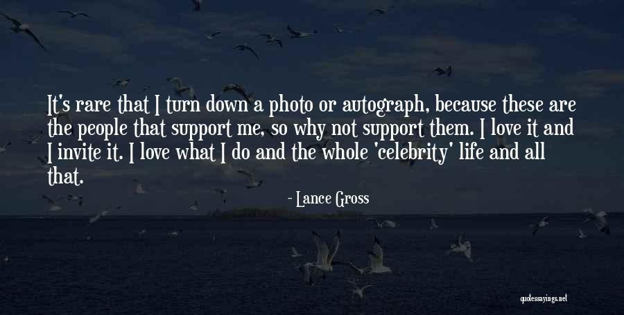 Turn Down Love Quotes By Lance Gross