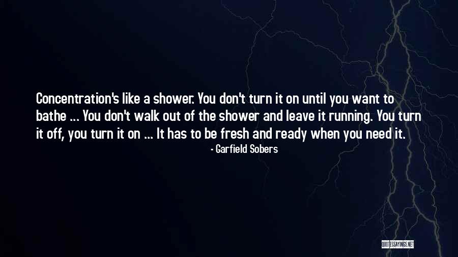 Turn It Off Quotes By Garfield Sobers Turn It Off Quotes By Garfield Sobers