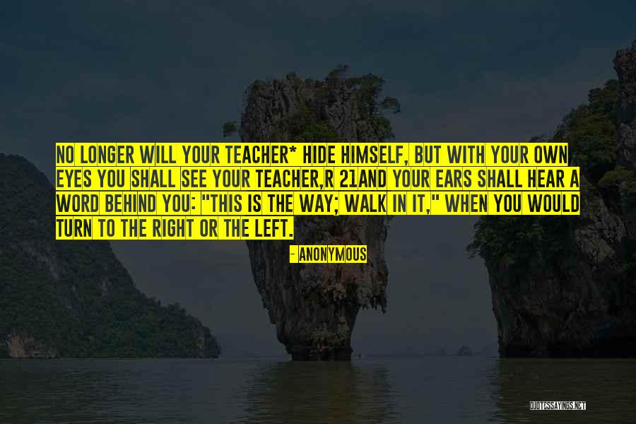 Turn Left Turn Right Quotes By Anonymous Turn Left Turn Right Quotes By Anonymous