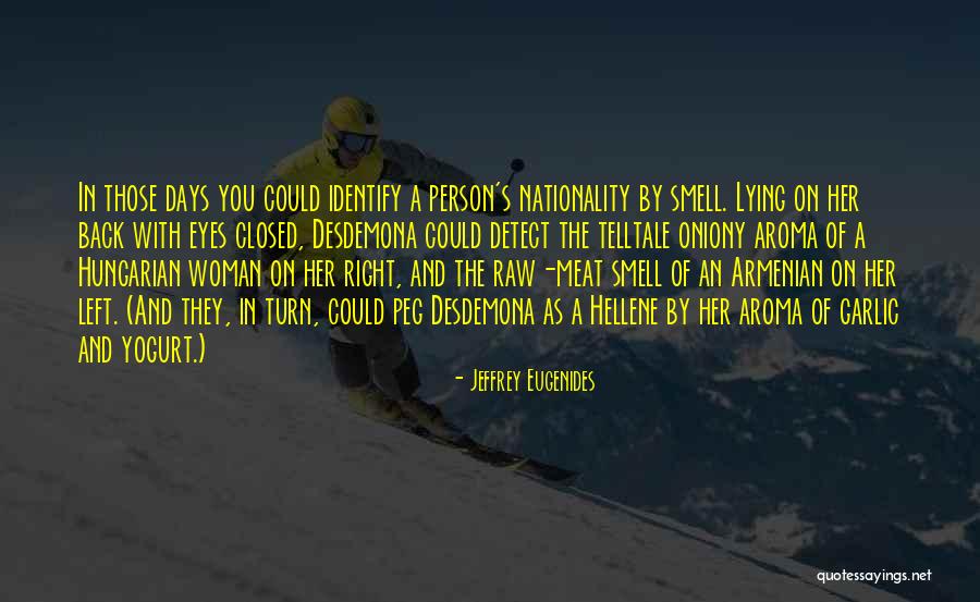 Turn Left Turn Right Quotes By Jeffrey Eugenides Turn Left Turn Right Quotes By Jeffrey Eugenides