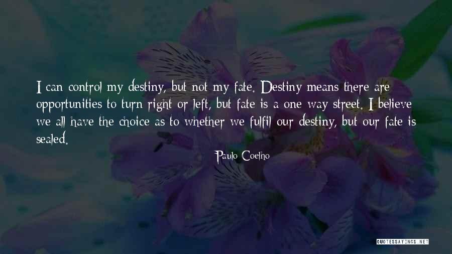 Turn Left Turn Right Quotes By Paulo Coelho Turn Left Turn Right Quotes By Paulo Coelho
