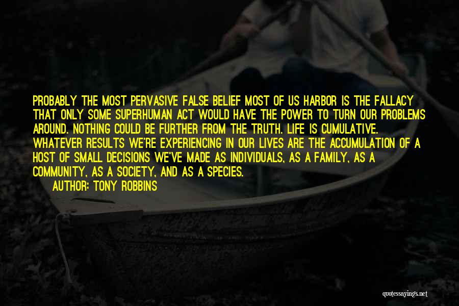 Turn Life Around Quotes By Tony Robbins
