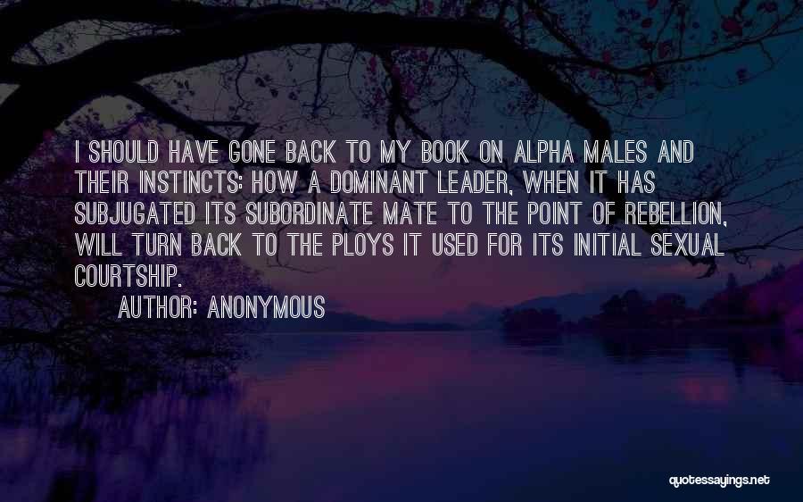 Turn My Back Quotes By Anonymous