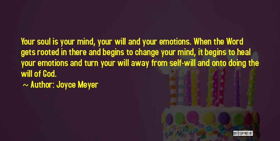 Turn Off Your Emotions Quotes By Joyce Meyer
