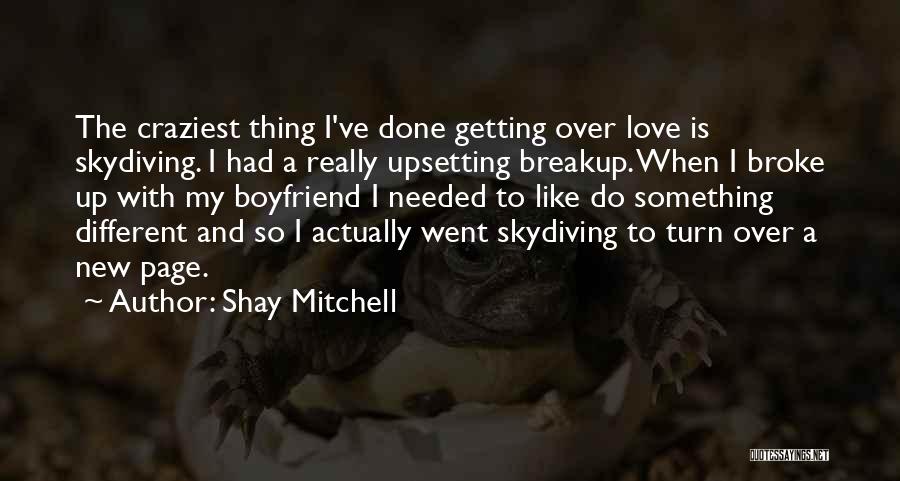 Turn Over A New Page Quotes By Shay Mitchell
