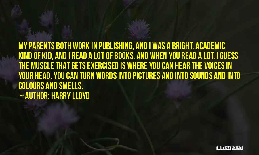 Turn Pictures Into Quotes By Harry Lloyd