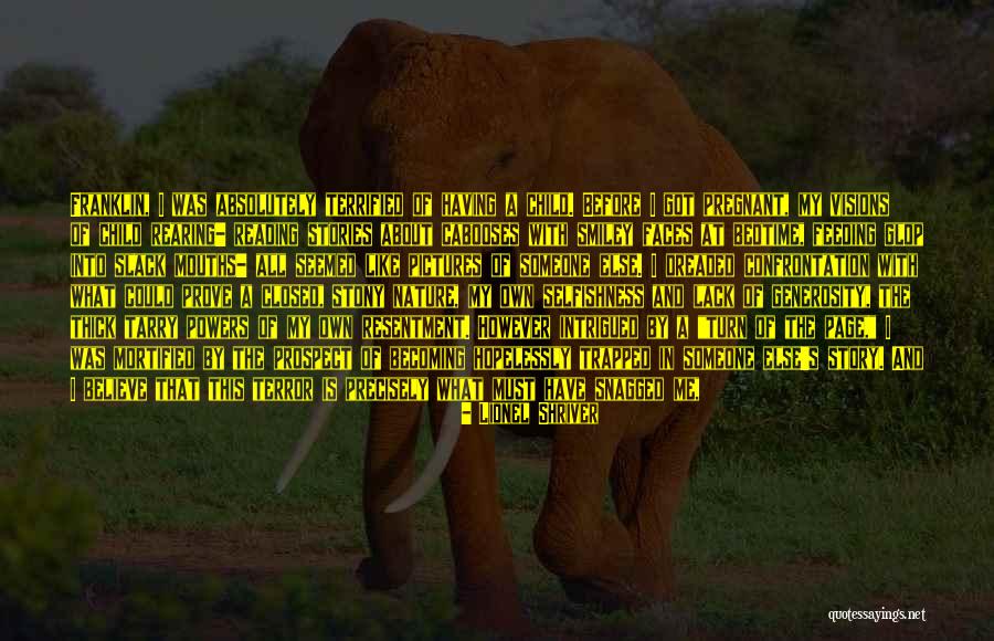 Turn Pictures Into Quotes By Lionel Shriver Turn Pictures Into Quotes By Lionel Shriver