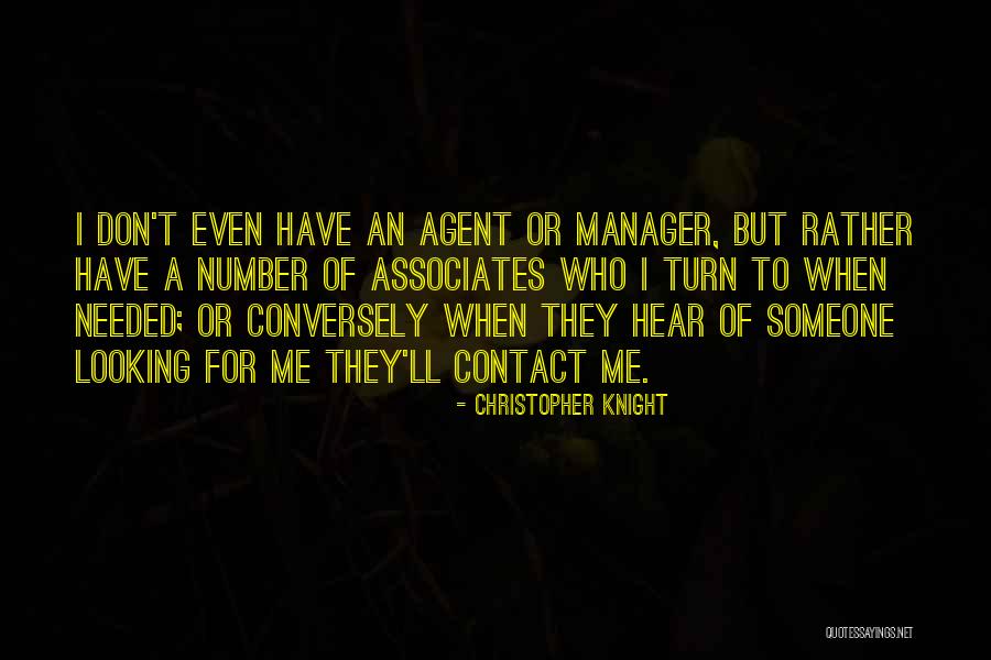 Turn Quotes By Christopher Knight Turn Quotes By Christopher Knight