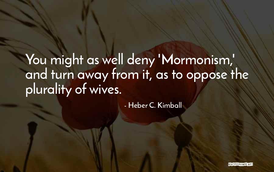 Turn Quotes By Heber C. Kimball Turn Quotes By Heber C. Kimball