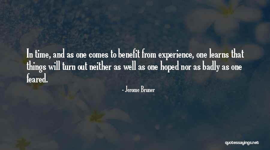Turn Quotes By Jerome Bruner Turn Quotes By Jerome Bruner