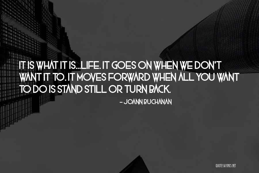 Turn Quotes By Joann Buchanan Turn Quotes By Joann Buchanan