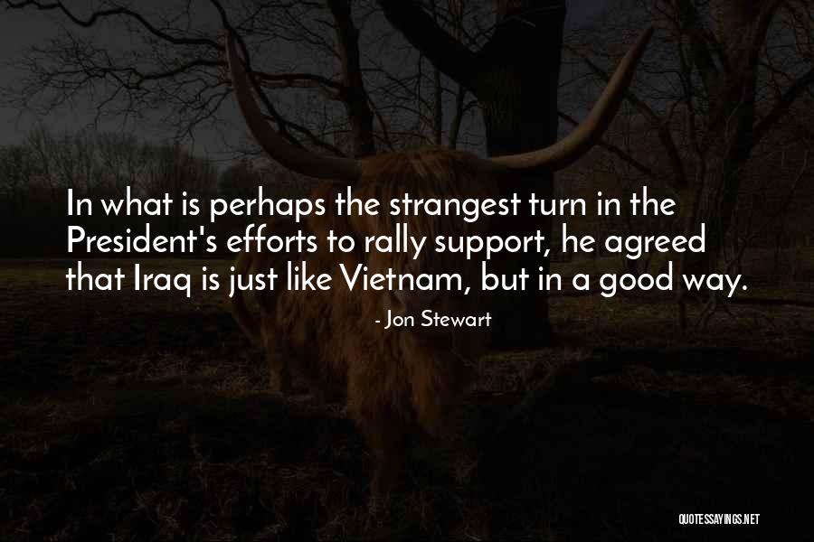 Turn Quotes By Jon Stewart Turn Quotes By Jon Stewart