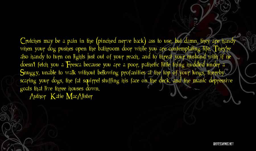 Turn The Lights On Quotes By Katie MacAlister