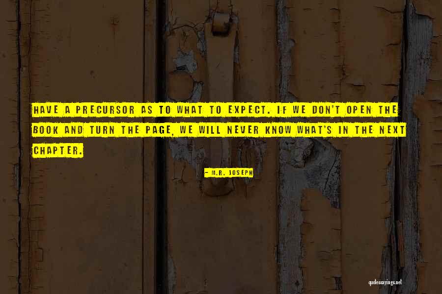 Turn The Next Page Quotes By M.R. Joseph
