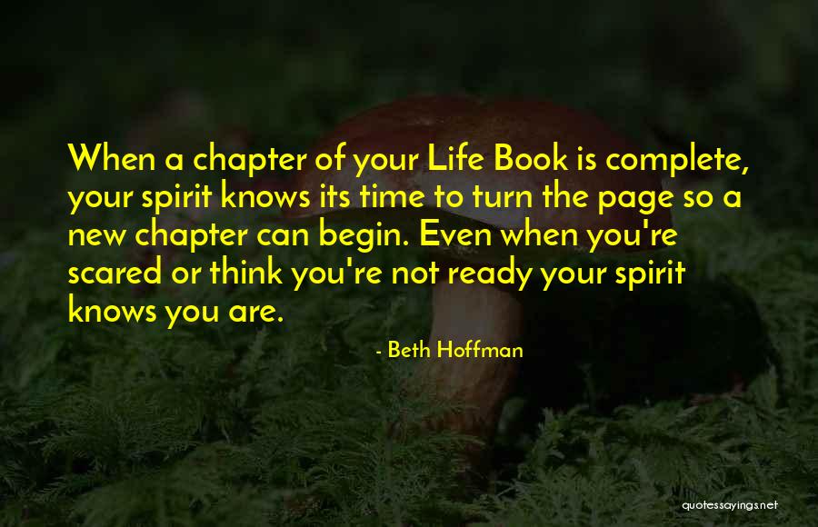 Turn The Page Life Quotes By Beth Hoffman Turn The Page Life Quotes By Beth Hoffman