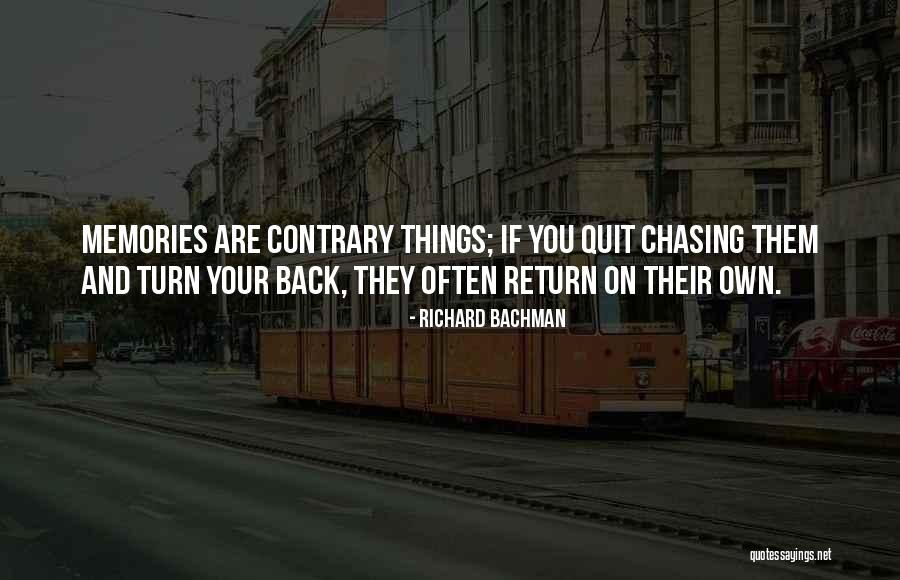 Turn Their Back On You Quotes By Richard Bachman