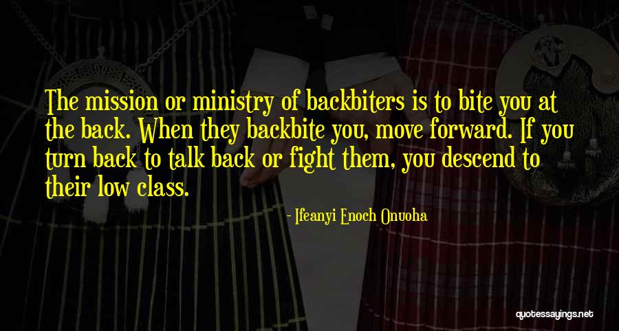 Turn Their Back Quotes By Ifeanyi Enoch Onuoha Turn Their Back Quotes By Ifeanyi Enoch Onuoha