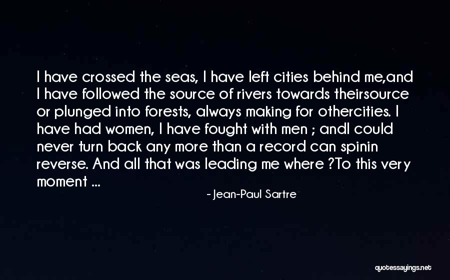 Turn Their Back Quotes By Jean-Paul Sartre Turn Their Back Quotes By Jean-Paul Sartre