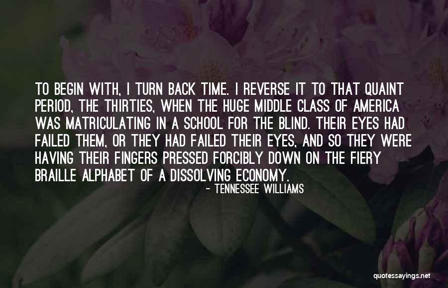 Turn Their Back Quotes By Tennessee Williams Turn Their Back Quotes By Tennessee Williams