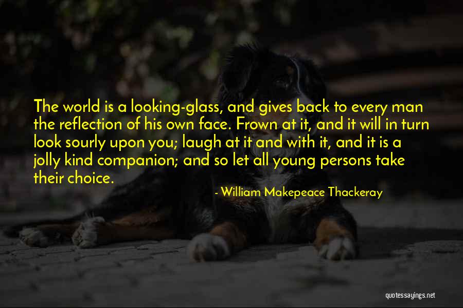 Turn Their Back Quotes By William Makepeace Thackeray Turn Their Back Quotes By William Makepeace Thackeray