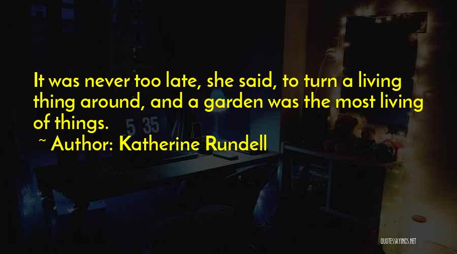 Turn Things Around Quotes By Katherine Rundell