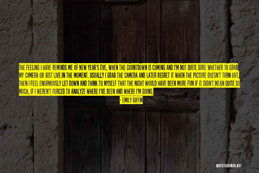Turn Up Picture Quotes By Emily Giffin Turn Up Picture Quotes By Emily Giffin