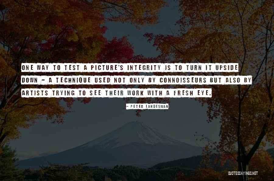 Turn Up Picture Quotes By Peter Landesman Turn Up Picture Quotes By Peter Landesman