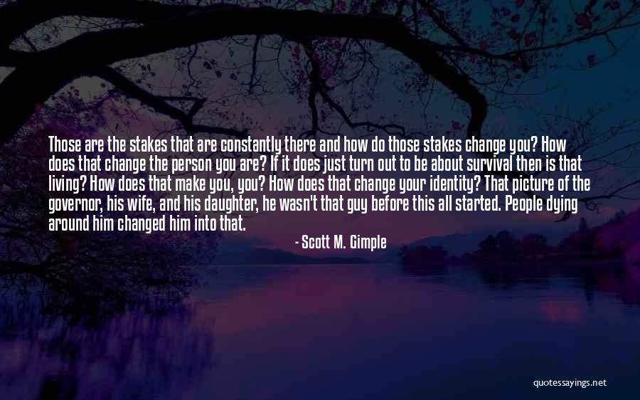 Turn Up Picture Quotes By Scott M. Gimple Turn Up Picture Quotes By Scott M. Gimple