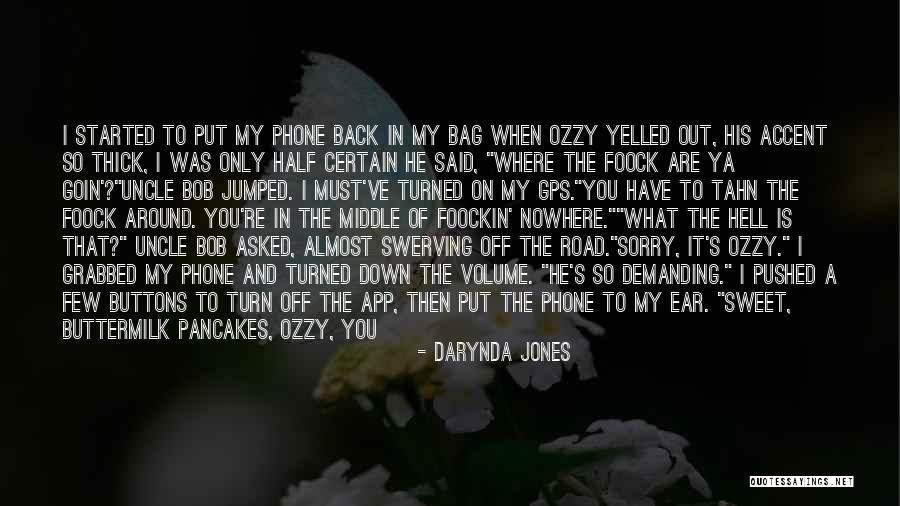 Turn Up The Volume Quotes By Darynda Jones Turn Up The Volume Quotes By Darynda Jones