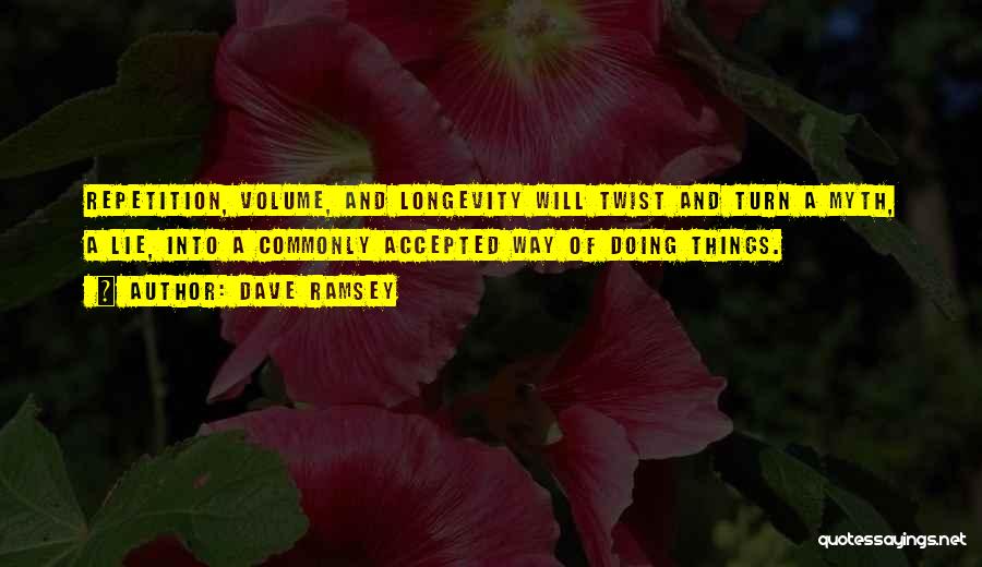 Turn Up The Volume Quotes By Dave Ramsey