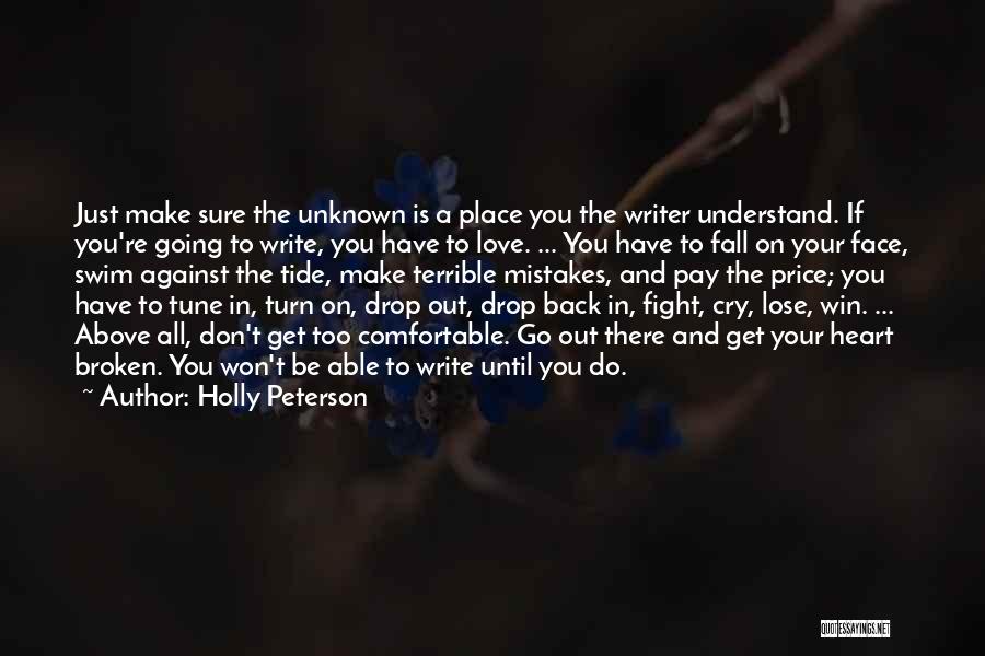 Turn Your Back On Love Quotes By Holly Peterson