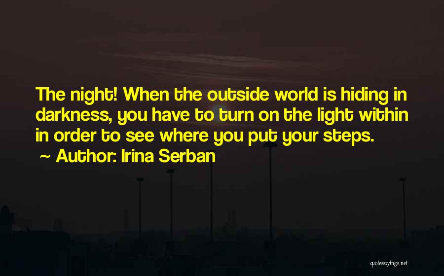 Turn Your World Quotes By Irina Serban