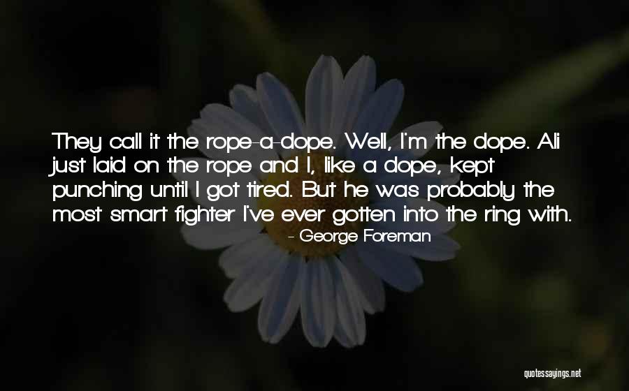 Turnatorie Quotes By George Foreman Turnatorie Quotes By George Foreman