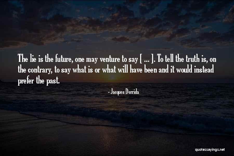 Turnbulls Newark Quotes By Jacques Derrida Turnbulls Newark Quotes By Jacques Derrida