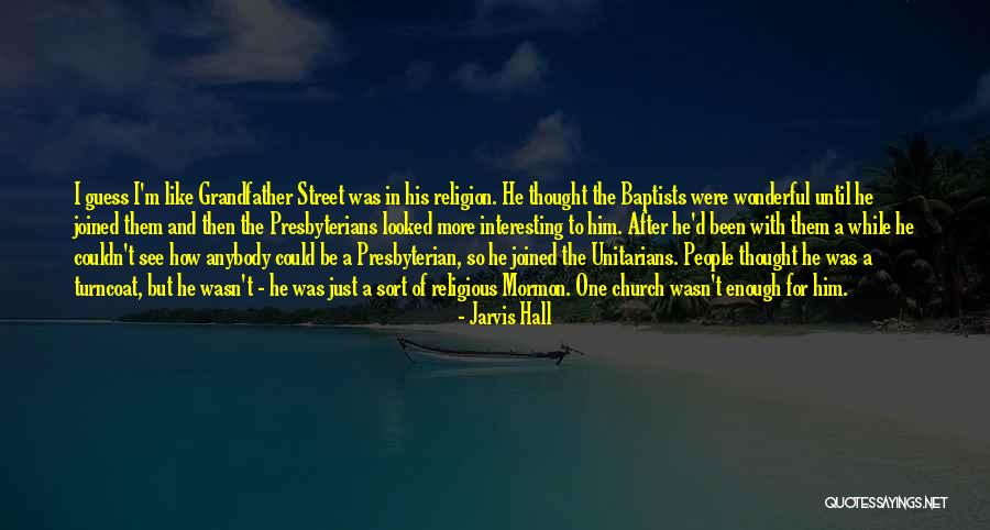 Turncoat Quotes By Jarvis Hall