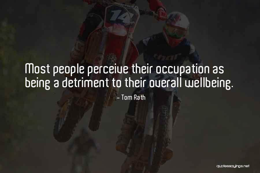 Turnecit Quotes By Tom Rath Turnecit Quotes By Tom Rath