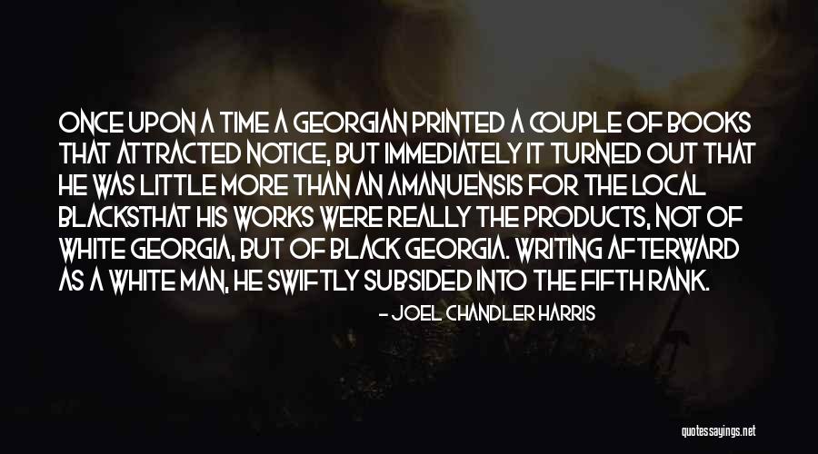 Turned Into Quotes By Joel Chandler Harris Turned Into Quotes By Joel Chandler Harris