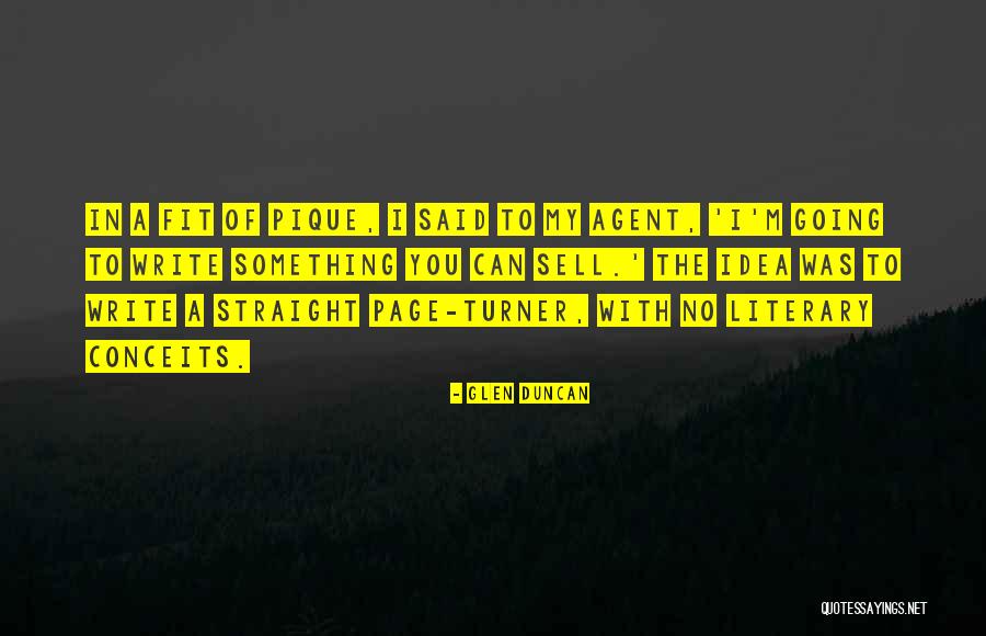 Turner Quotes By Glen Duncan Turner Quotes By Glen Duncan