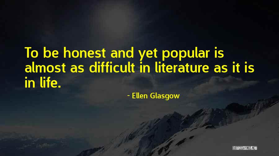 Turner Series Quotes By Ellen Glasgow Turner Series Quotes By Ellen Glasgow