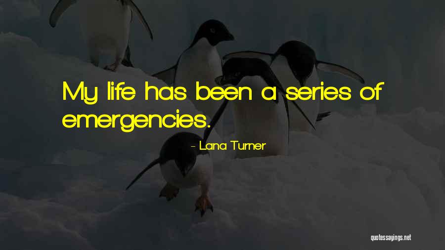 Turner Series Quotes By Lana Turner Turner Series Quotes By Lana Turner