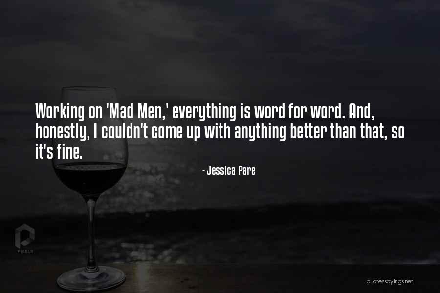 Turners Outdoorsman Quotes By Jessica Pare Turners Outdoorsman Quotes By Jessica Pare