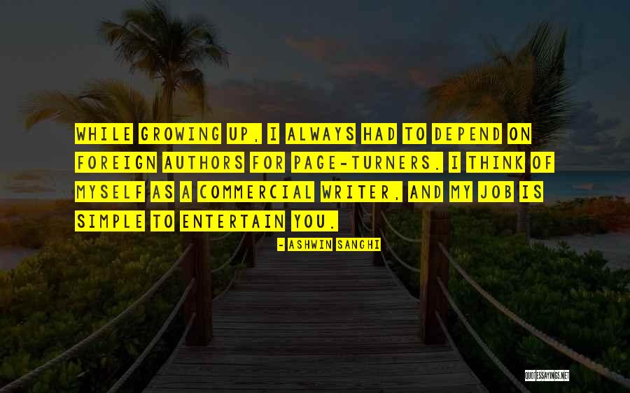 Turners Quotes By Ashwin Sanghi Turners Quotes By Ashwin Sanghi
