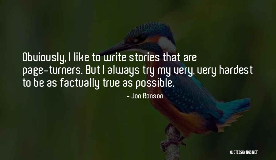 Turners Quotes By Jon Ronson Turners Quotes By Jon Ronson