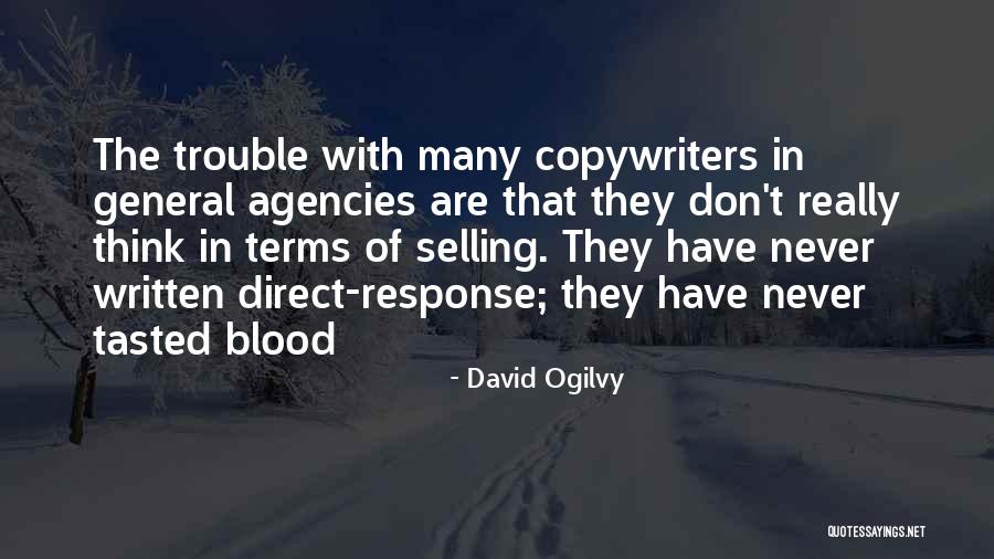 Turning 14 Years Old Quotes By David Ogilvy Turning 14 Years Old Quotes By David Ogilvy