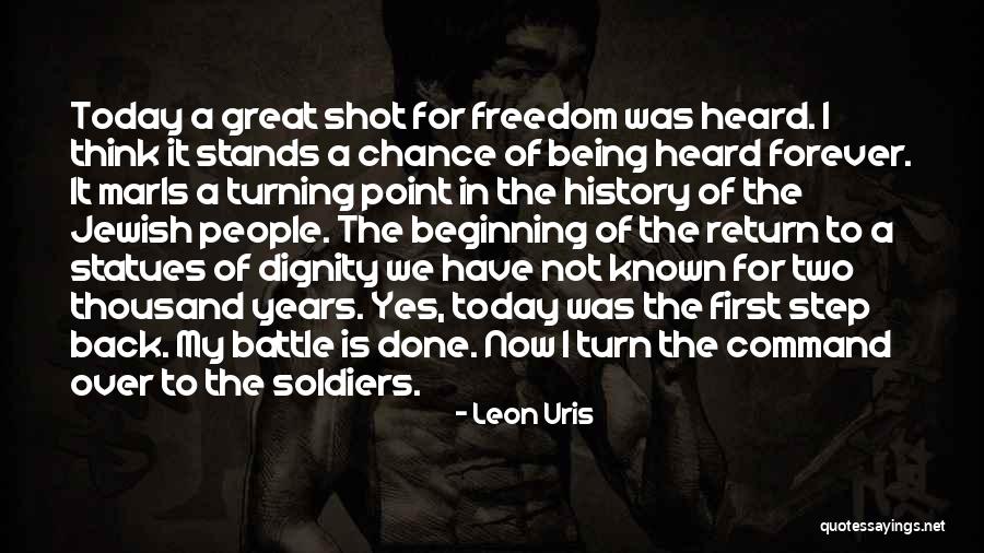 Turning 18 Quotes By Leon Uris