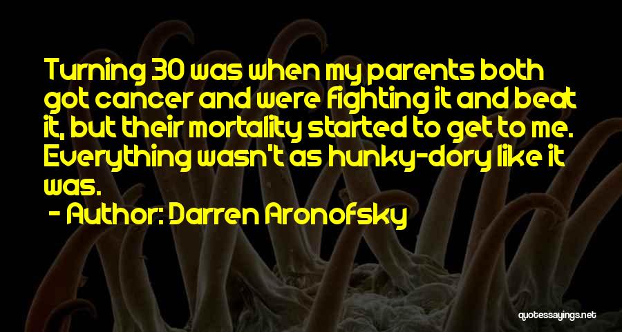 Turning 30 Quotes By Darren Aronofsky