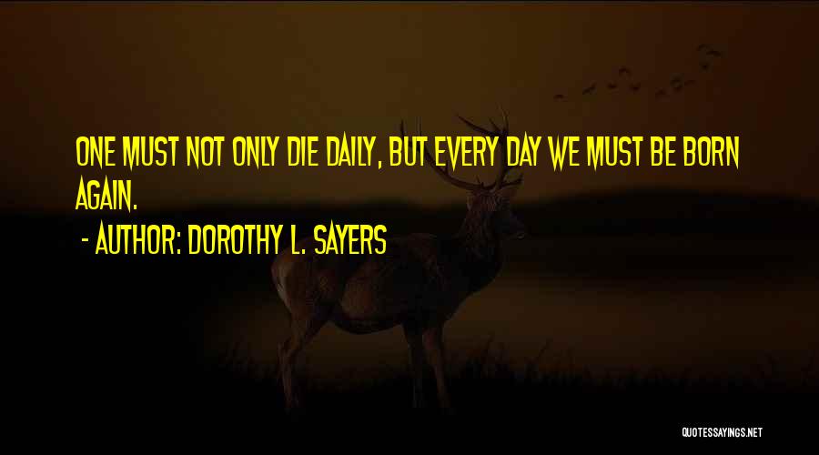 Turning 50 Quotes By Dorothy L. Sayers